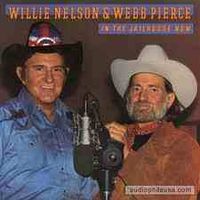 Webb Pierce & Willie Nelson - In The Jailhouse Now